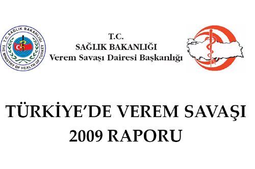 Türkiye'de Verem Savaşı 2009 Raporu